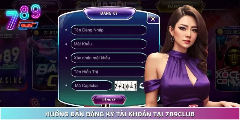 789club - cổng thông tin nhà cái chính thức chuẩn nhất 2025 10 Các Bước Đăng Ký Tài Khoản Dễ Dàng Cho Người Mới Bắt Đầu