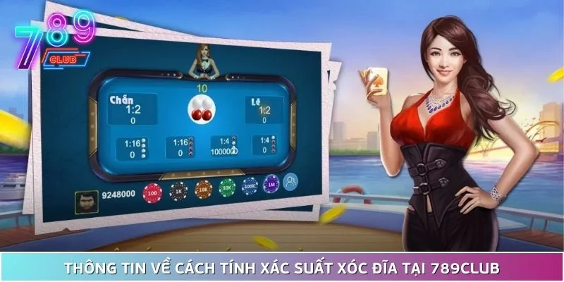 Cách tính xác suất xóc đĩa đạt chiến thắng cao tại 789club 2 Thông Tin Về Cách Tính Xác Suất Xóc Đĩa Tại 789Club