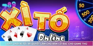 Luật Chơi Xì Tố | Bí Quyết Làm Chủ Bàn Cờ Bạc Cho Game Thủ