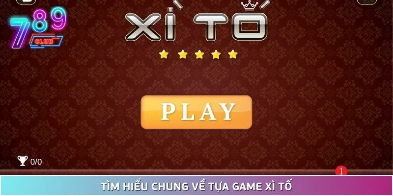 Luật chơi xì tố | bí quyết làm chủ bàn cờ bạc cho game thủ 2 Tìm Hiểu Chung Về Tựa Game Xì Tố