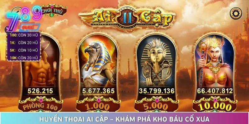 Nổ hũ b29 – slot game đỉnh cao, hấp dẫn từng vòng quay 4 Huyền Thoại Ai Cập Tái Hiện Thế Giới Kim Tự Tháp Kỳ Bí