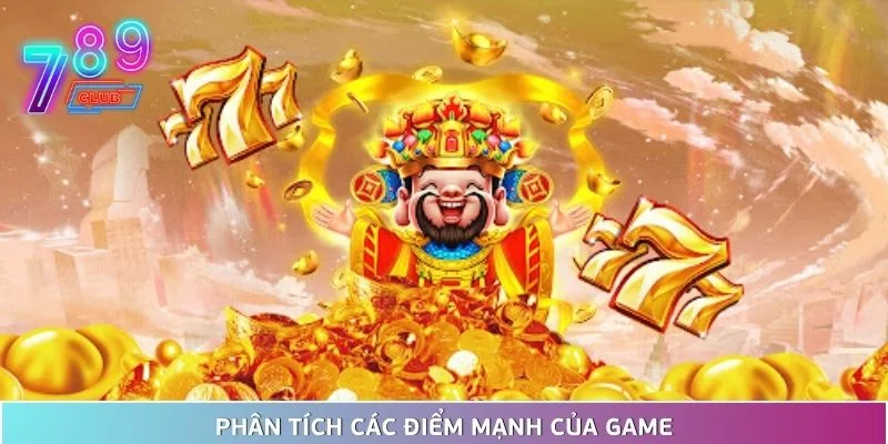 Nổ hũ xèng tại 789club, giải thưởng siêu hấp dẫn đang chờ 3 Phân Tích Các Điểm Mạnh Của Game