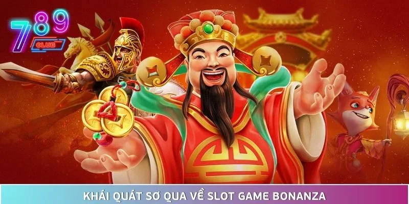 Slot game bonanza - khai phá kho báu giải trí đầy hấp dẫn 2 Khái Quát Sơ Qua Về Slot Game Bonanza