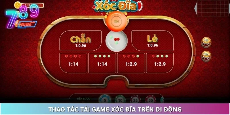 Tải game xóc đĩa - quy trình đơn giản nhất năm 2025 3 Thao Tác Tải Game Xóc Đĩa Trên Di Động
