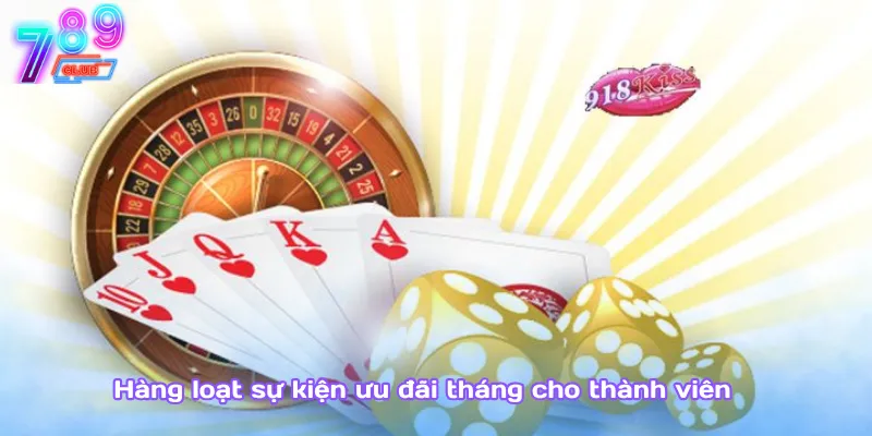 Đua top nhận thưởng 789club – lên bảng vàng, nhận tiền khủng 3 Hàng Loạt Sự Kiện Ưu Đãi Tháng Cho Thành Viên
