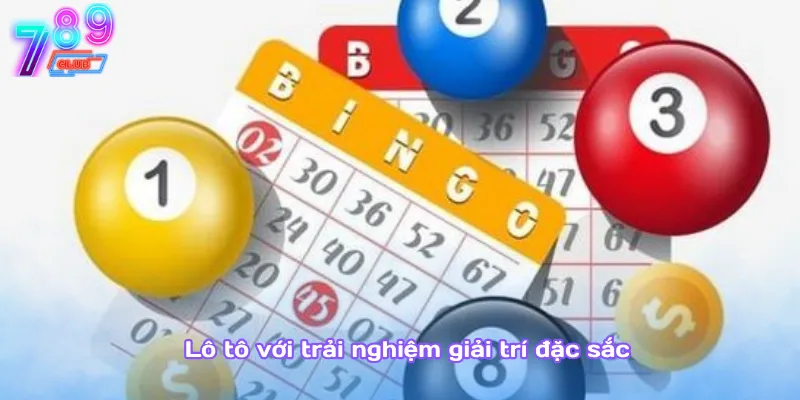 Lô tô – bí quyết chọn số từ cao thủ giúp nâng xác suất trúng 2 Lô Tô Với Trải Nghiệm Giải Trí Đặc Sắc
