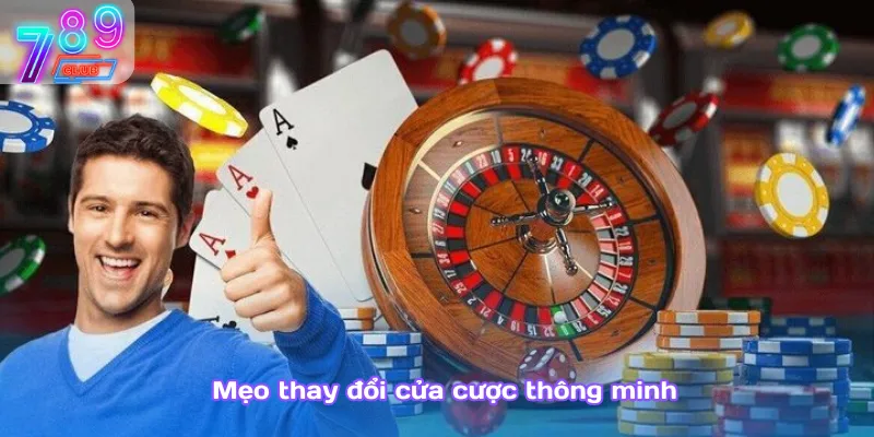Mẹo baccarat dễ trúng – chiến thuật chơi 789club chắc tay 4 Mẹo Thay Đổi Cửa Cược Thông Minh